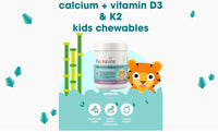Calcium + Vitamin D3 & K2 Kids 60 Chewable Tablets For Strong Bones and Immunity
